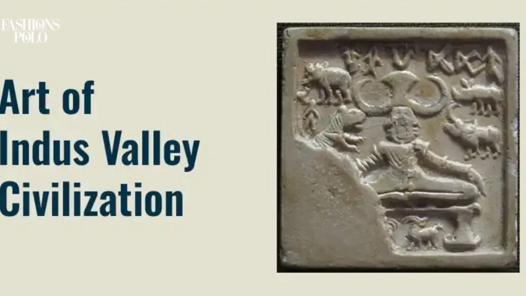 Indus Valley Civilization Art